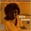 Etta Jones - Don't Go to Strangers [Fantasy]