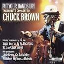 E.U. - Put Your Hands Up! The Tribute Concert to Chuck Brown