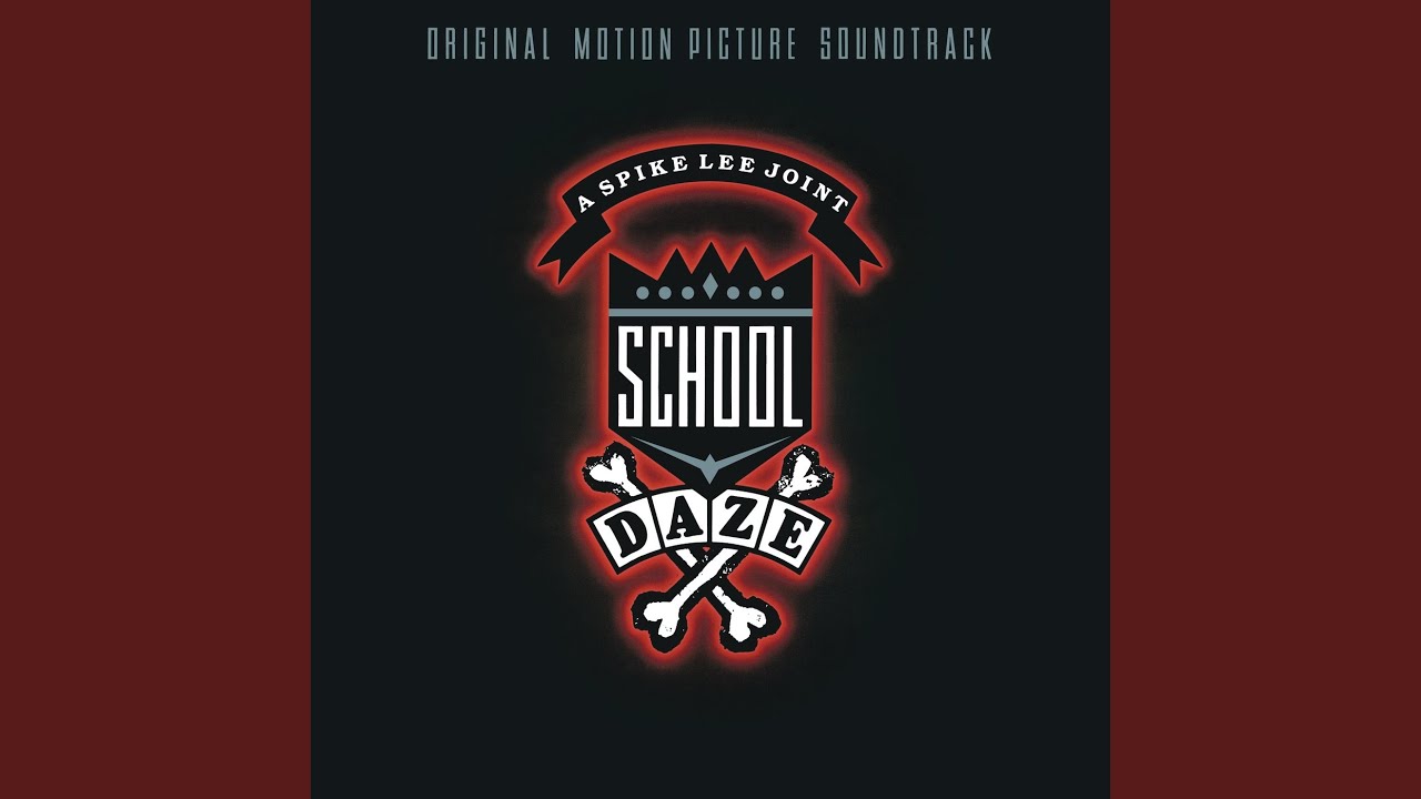 Da' Butt [From "School Daze"] - Da' Butt [From "School Daze"]