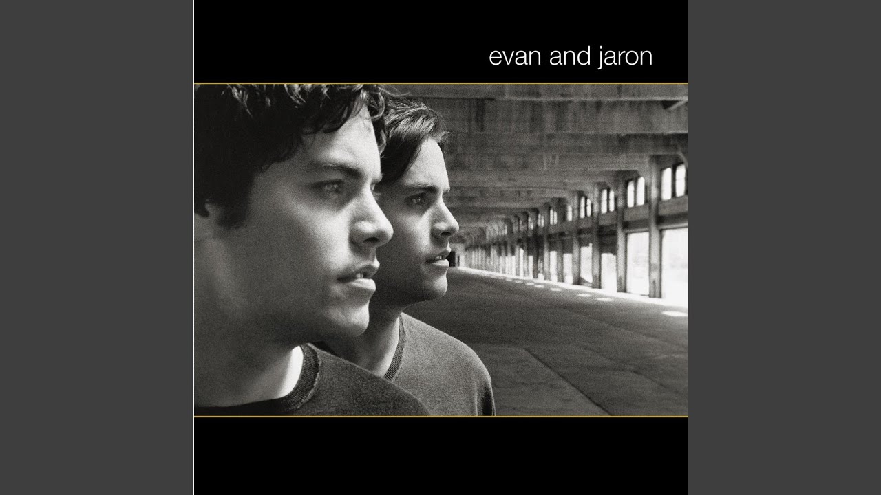 Evan & Jaron - From My Head to My Heart