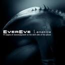 Evereve - Enetics [Bonus Disc]