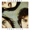 Evermore - Real Life