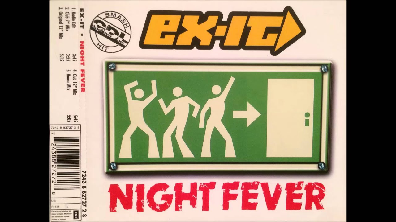 Ex-It - Night Fever
