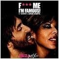 Afrojack - F*** Me I'm Famous!: Ibiza Mix 2010
