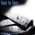 Face to Face - Standards & Practices