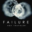 Failure - Hot Traveler