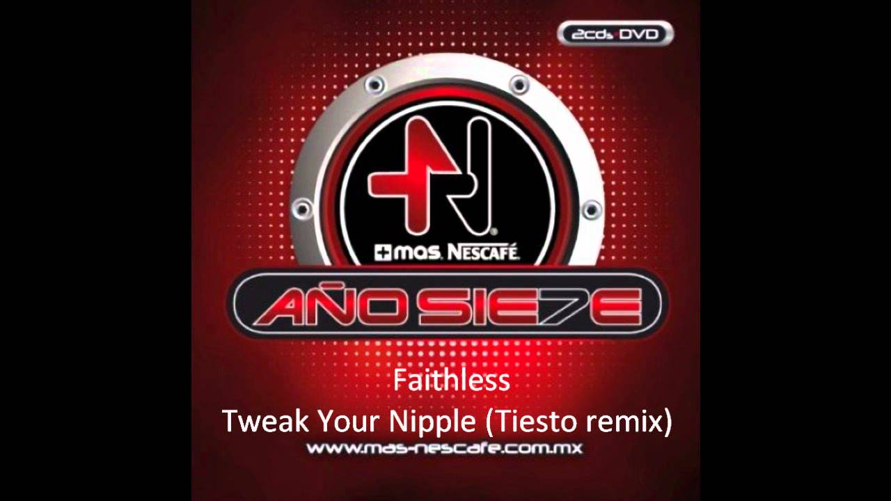 Tweak Your Nipple [Tiësto Remix]