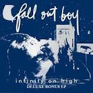 Fall Out Boy - Infinity On High (Deluxe Edition)