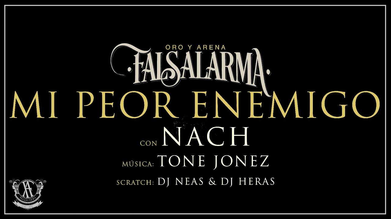 Falsalarma - Mi Peor Enemigo