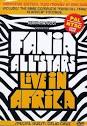 Fania All-Stars - Live in Africa