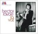 Héctor Lavoe - A Man and His Music: La Voz