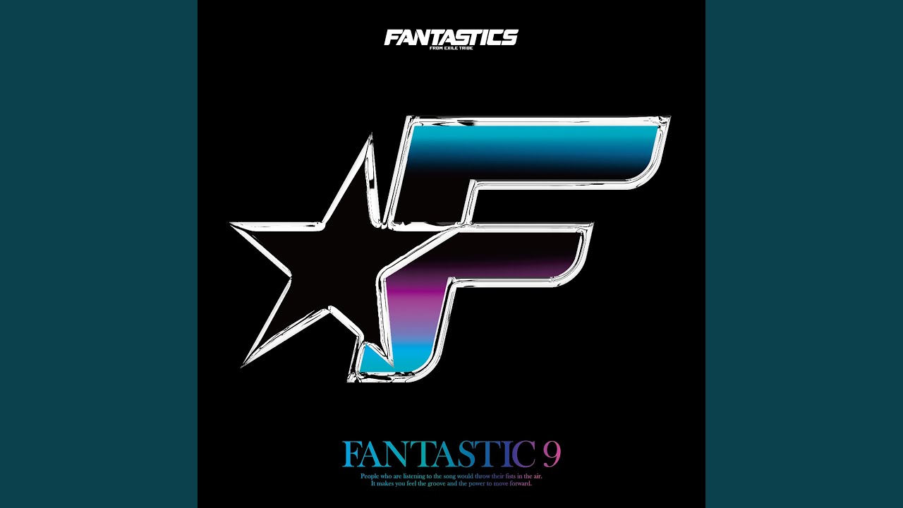 FANTASTICS from EXILE TRIBE - Turn Back Time