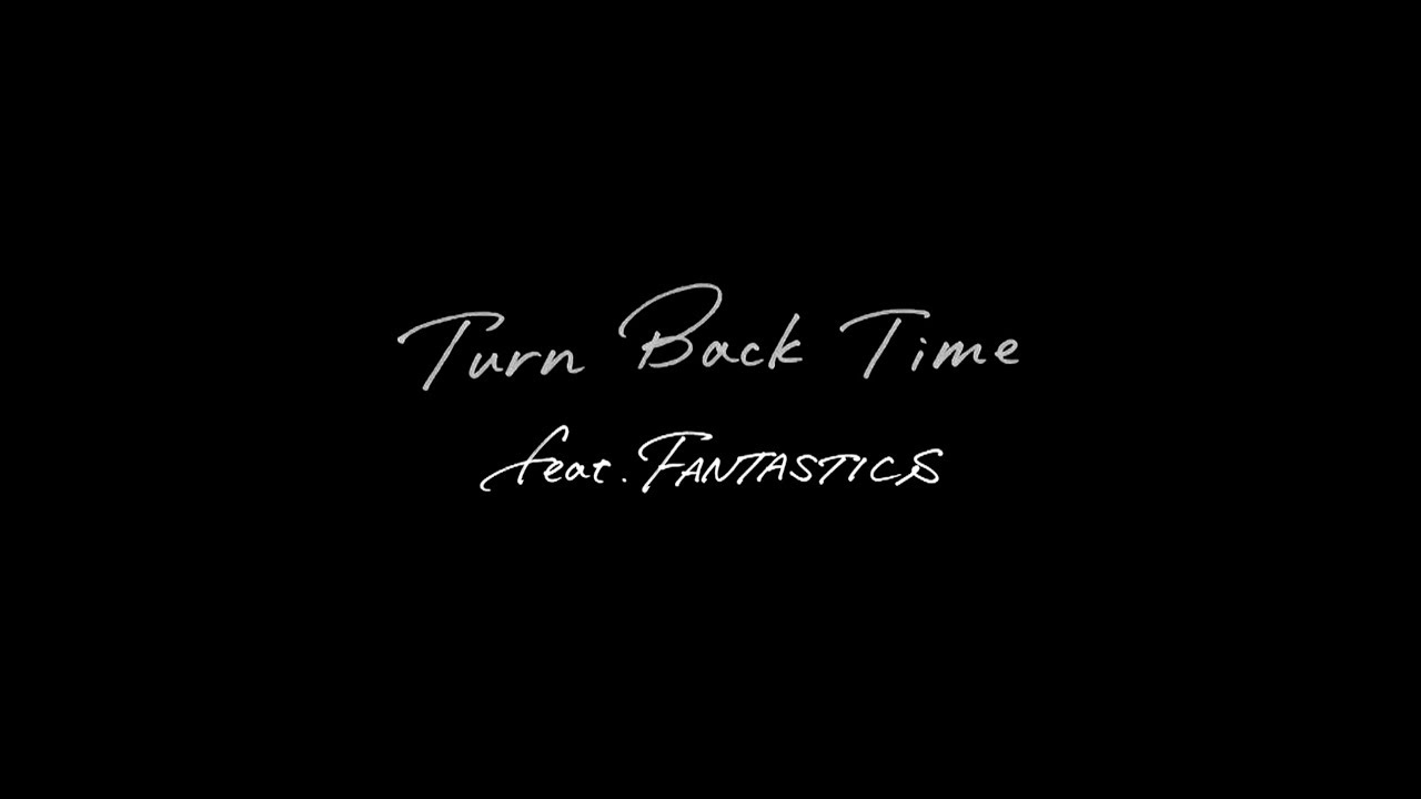 Turn Back Time