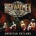 Farm Aid - The Highwaymen Live: American Outlaws