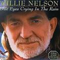 Faron Young - Willie Nelson: Blue Eyes Crying in the Rain/Willie & Friends/Crazy