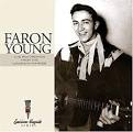 Faron Young - Live Recordings from the Louisiana Hayride