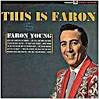 Faron Young - This Is Faron