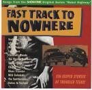 Meat Puppets - Fast Track to Nowhere: Songs from "Rebel Highway"