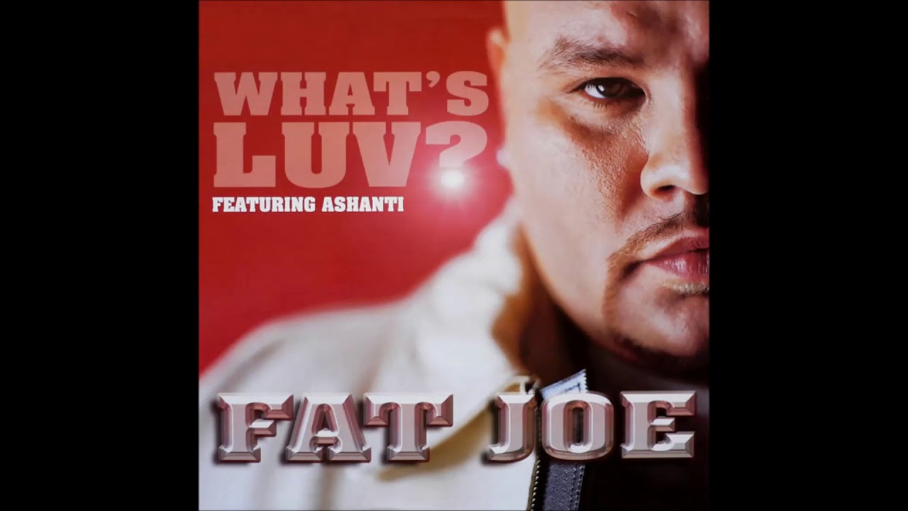 What's Luv? [Featuring Ashanti] - What's Luv? [Featuring Ashanti]