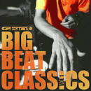 Liquid Todd - Big Beat Classics, Vol. 1