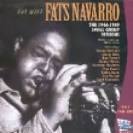 Fats Navarro - The Small Group Sessions