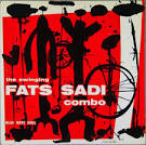 Fats Sadi - The Swinging Fats Sadi Combo