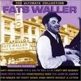 Fats Waller - The Ultimate Collection [Prime Leisure]