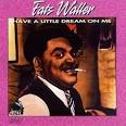 Fats Waller - Have a Little Dream [Eclipse]