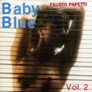Fausto Papetti - Baby Blue Music, Vol. 2