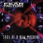 Fear Factory - Soul of a New Machine [Bonus CD]
