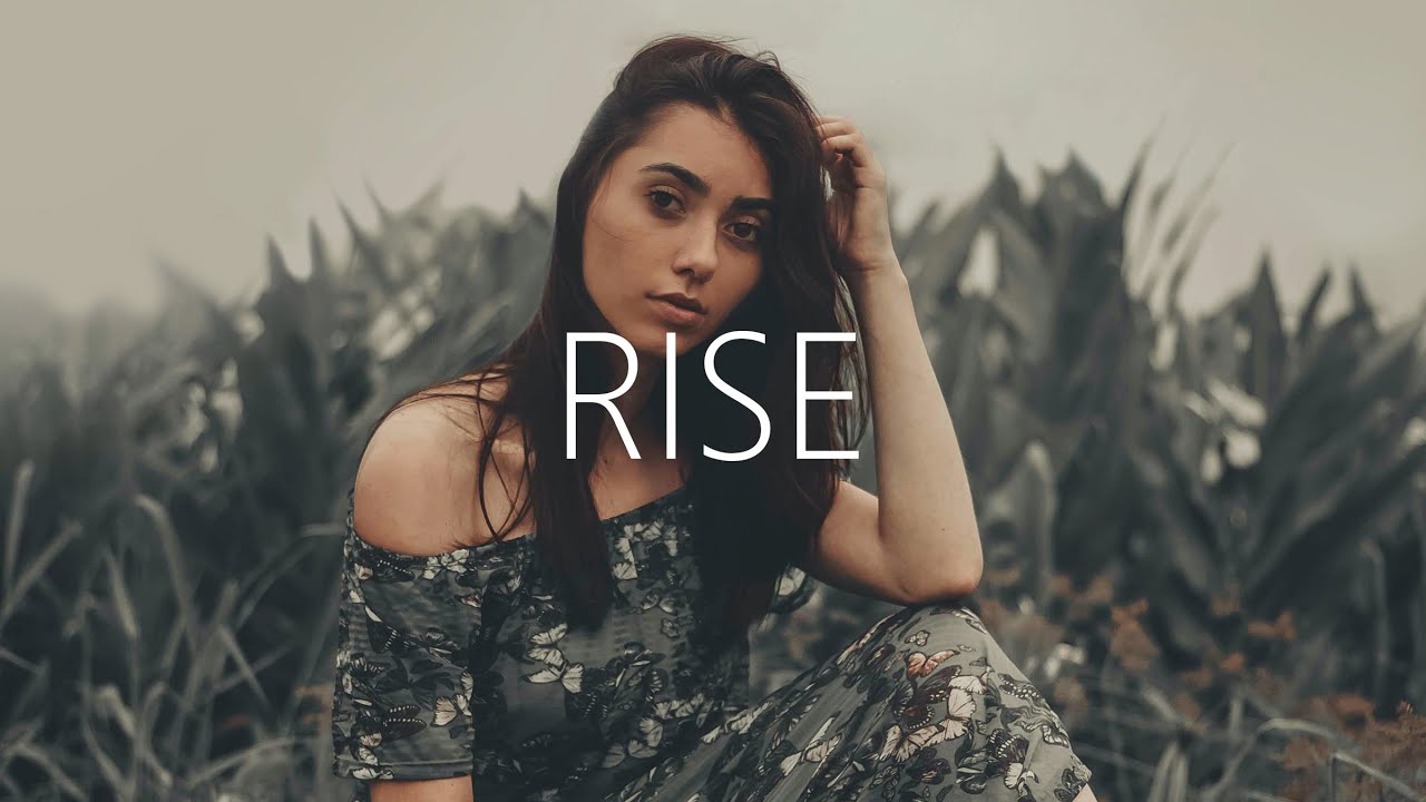 Rise