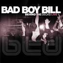 Bad Boy Bill - Behind the Decks: Live