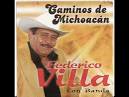 Federico Villa - Caminos De Michoacan