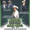 Musica Pa' la Raza, Vol.14: Arriba la Banda