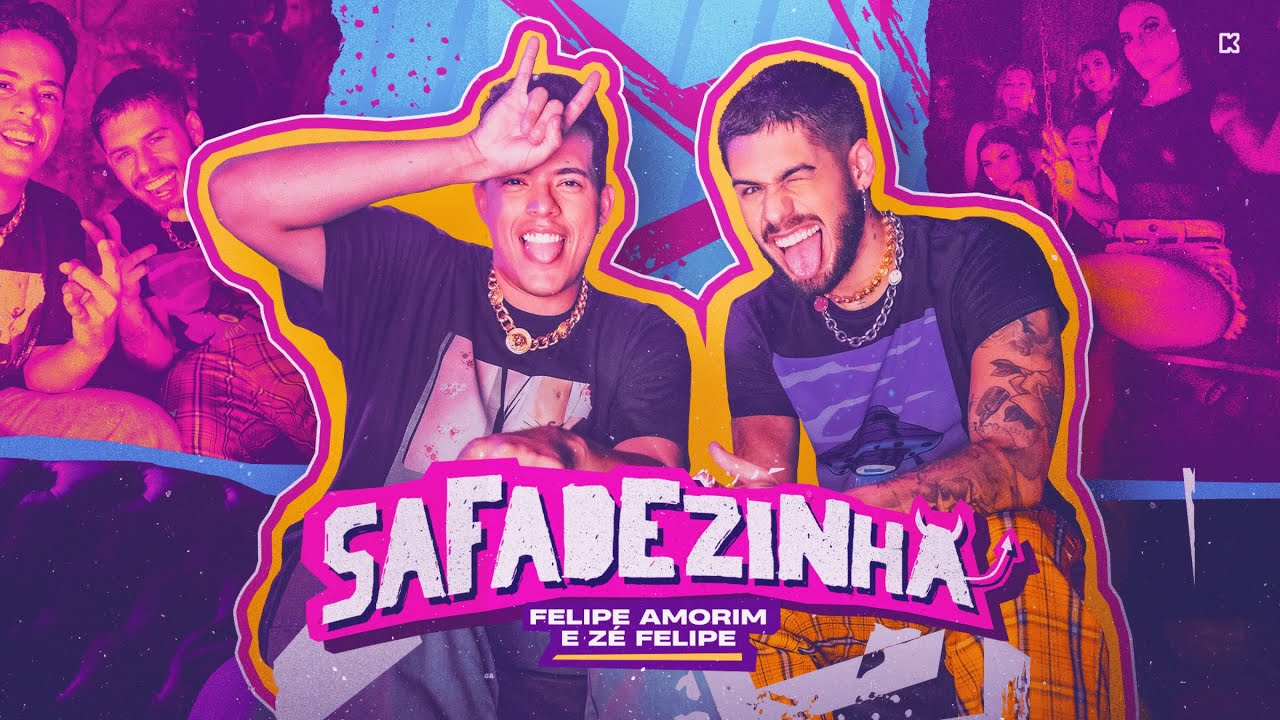 Felipe Amorim and Zé Felipe - Safadezinha