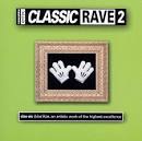 Felix - Classic Rave, Vol. 2