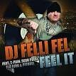 Felli Fel - Feel It