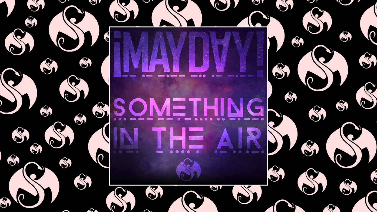 Something in the Air - Something in the Air