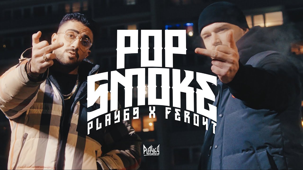 Fero47 and Play69 - POP SMOKE