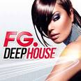 Miguel Campbell - FG Deep House