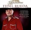 Fidel Rueda - Las Bandas Romanticas