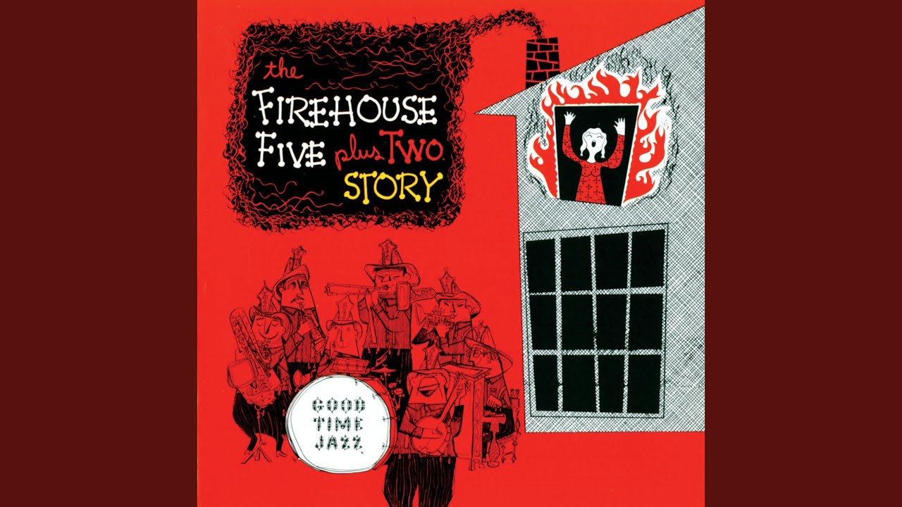 Firehouse Five Plus Two - Fire!