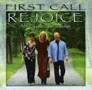 First Call - Rejoice