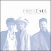 First Call - The Definitive Collection