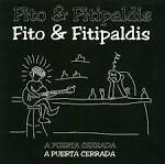 Fito & Fitipaldis - A Puerta Cerrada