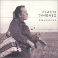 Flaco Jiménez - Sleepytown