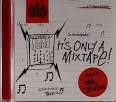 It's Only a Mixtape, Vol. 2: Mixed by Paul Jackson