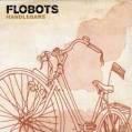 Flobots - Handlebars [3 Track]