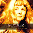 Sandy Denny - Collection: Chronological Covers and Concert Classics