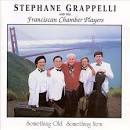 Stéphane Grappelli - Something Old Something New
